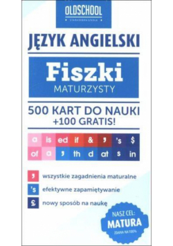 Fiszki maturzysty. Język angielski. 500 kart