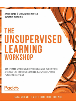The Unsupervised Learning Workshop