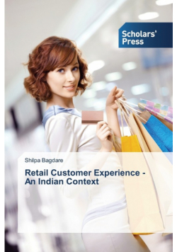 Retail Customer Experience - An Indian Context