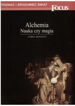 Alchemia Nauka czy magia