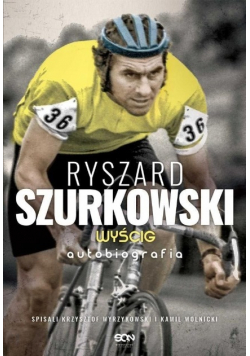 Ryszard Szurkowski Wyścig Autobiografia
