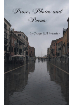 Prose, Photos and Poems