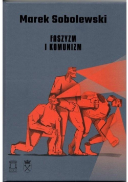 Faszyzm i komunizm