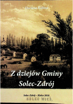 Z dziejów Gminy Solec Zdrój