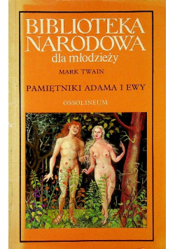 Twain pamiętniki adama i ewy