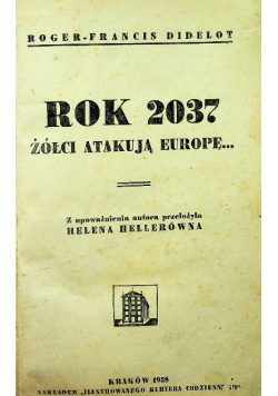 Rok 2037 żółci atakują Europę 1938 r.