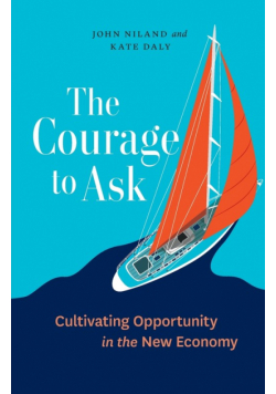 The Courage to Ask