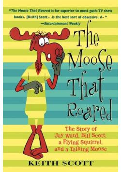 The Moose That Roared