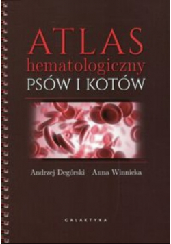 Atlas hematologiczny psów i kotów w.II