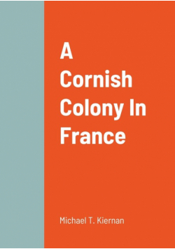 A Cornish Colony In France