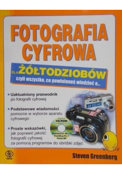 Fotografia cyfrowa dla żółtodziobów