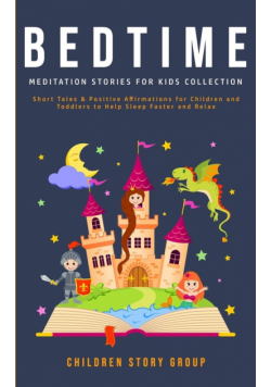 Bedtime Meditation Stories for Kids Collection