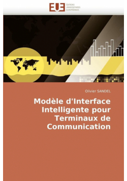 Modèle d'interface intelligente pour terminaux de communication