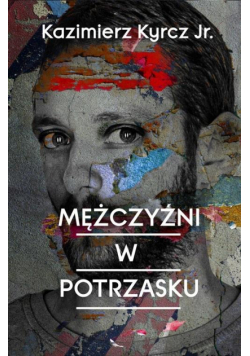 Mężczyźni w potrzasku