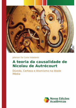 A teoria da causalidade de Nicolau de Autrécourt