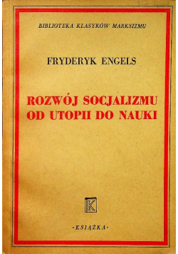 Rozwój socjalizmu od utopii do nauki 1946 r.