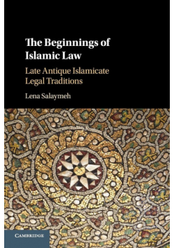The Beginnings of Islamic Law