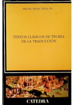 Textos clasicos de teoria de la traducción
