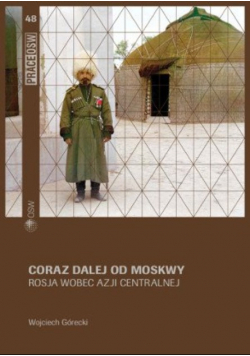Coraz dalej od Moskwy