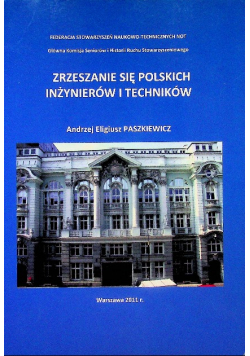 Zrzeszanie się Polskich inżynierów i techników