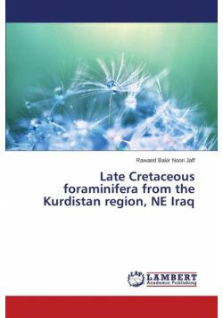 Late Cretaceous foraminifera from the Kurdistan region, NE Iraq
