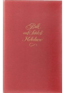 Ball auf schloss Kobolnow, 1932 r.