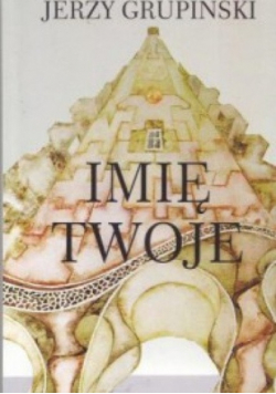 Imię twoje