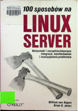 100 sposobów na Linux Server