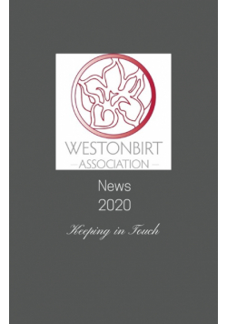 Westonbirt Association News 2020