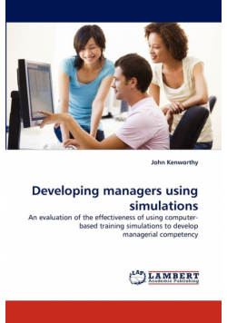 Developing Managers Using Simulations