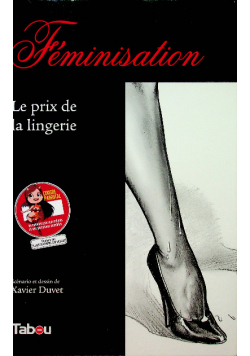 Feminisation Le prix de la lingerie
