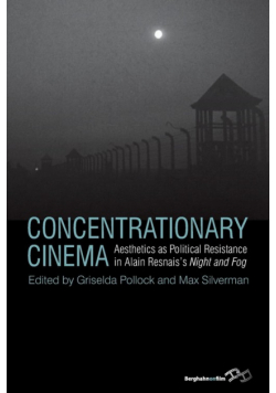 Concentrationary Cinema