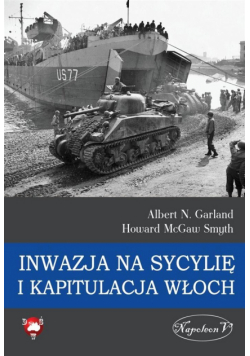 Inwazja na Sycylię i kapitulacja Włoch