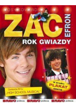Zac Efron. Rok Gwiazdy