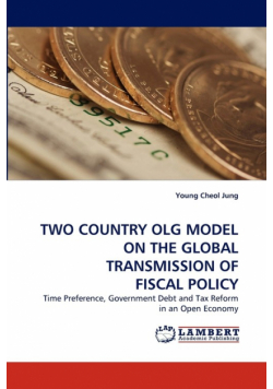 Two Country Olg Model On The Global Transmission Of Fiscal Policy
