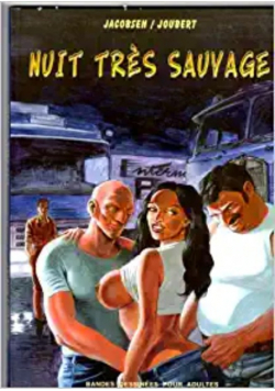 Nuit Tres Sauvage