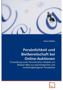 Persönlichkeit und Bietbereitschaft bei Online-Auktionen