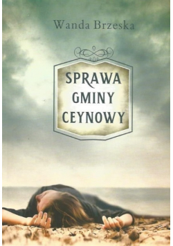 Sprawa gminy Ceynowy