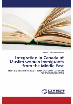 Integration in Canada of Muslim women immigrants from the Middle East