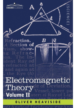 Electromagnetic Theory, Volume 2