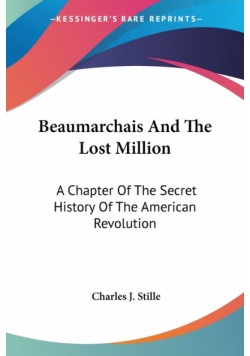 Beaumarchais And The Lost Million