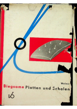 Biegsame Platten und Schalen
