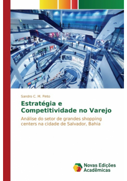 Estratégia e Competitividade no Varejo