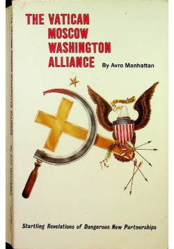The vatican moscow washington alliance