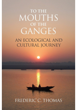 To the Mouths of the Ganges