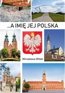 A imię jej Polska