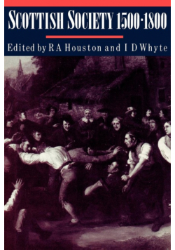 Scottish Society, 1500 1800