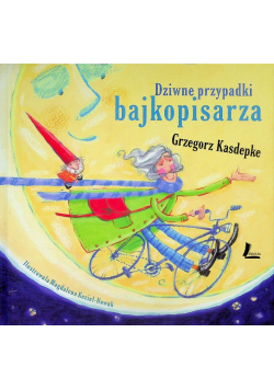 Dziwne przypadki bajkopisarza