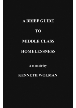 A Brief Guide to Middle Class Homelessness
