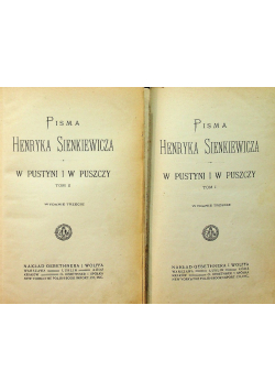 W pustyni i w puszczy tom 1 i 2 ok 1912 r